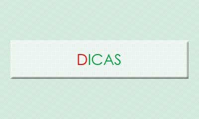 DICAS